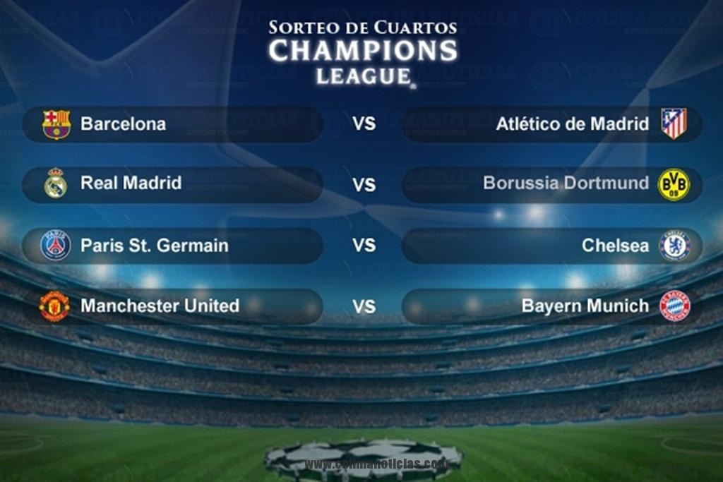 Definen los Cuartos de Final de la UEFA Champions League | Colima ... Definen los Cuartos de Final de la UEFA Champions League | Colima ...