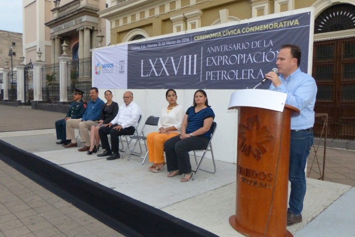 Ayuntamiento de Colima conmemora el 78 aniversario de la Expropiación Petrolera