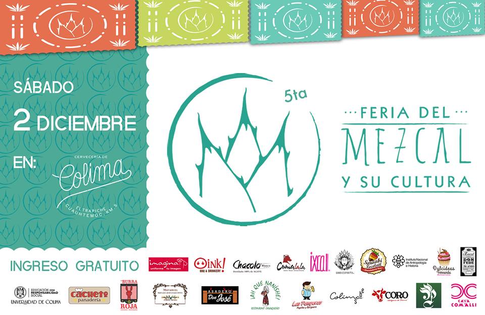Feria del Mezcal y su Cultura en Colima Colima Noticias