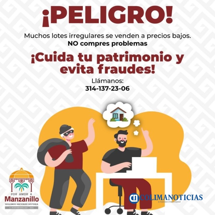 Llama Ayuntamiento de Manzanillo a no comprar terrenos irregulares