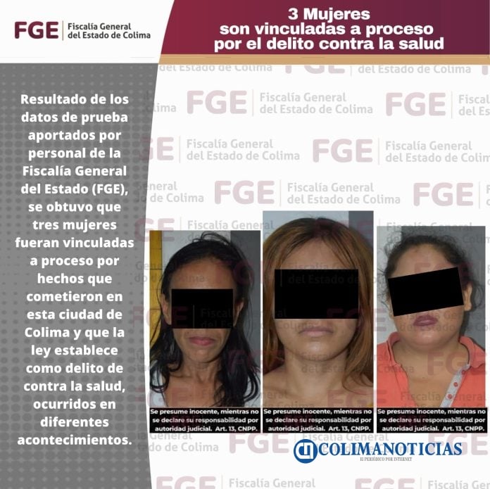 3 mujeres son vinculadas a proceso por el delito contra la salud