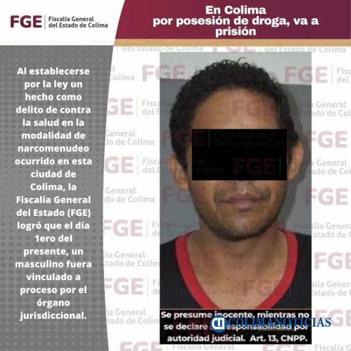 En Colima por posesión de droga, va a prisión