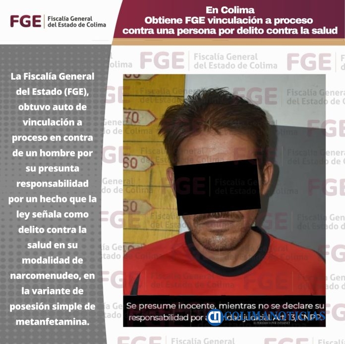 Obtiene FGE vinculación a proceso contra una persona por delito contra la salud