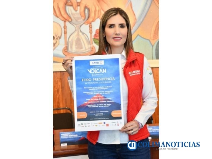 La Presidenta Municipal de Colima Margarita Moreno anuncia foros Constitución, Madero, Catedral y Presidencia del Festival Internacional del Volcán