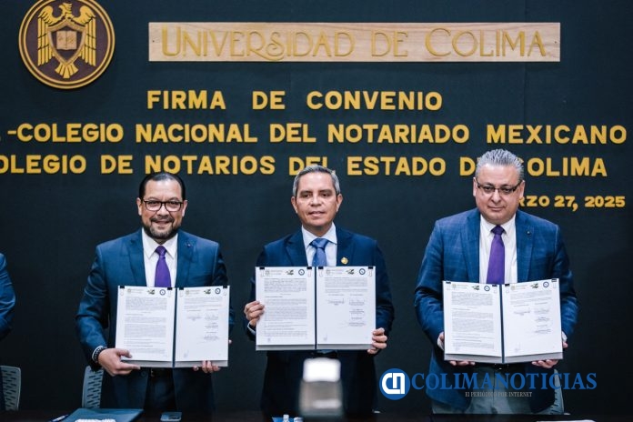 Firman convenio UdeC, Notariado Mexicano y Notarios del Estado de Colima
