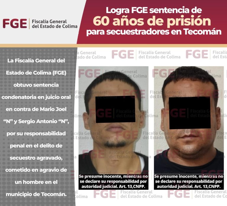 Logra FGE sentencia de 60 años de prisión para secuestradores en Tecomán