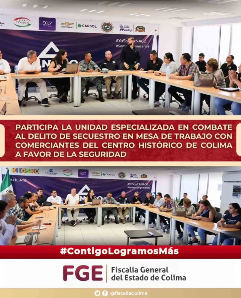 Participa la Unidad Especializada en Combate al Delito de Secuestro en mesa de trabajo con comerciantes del Centro Histórico de Colima a favor de la seguridad