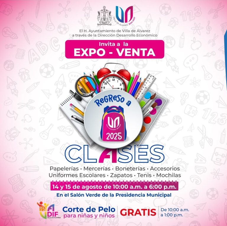 En Villa de Álvarez, Gran Expo Venta Regreso a Clases el 14 y 15 de agosto