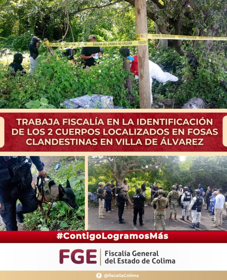 Trabaja Fiscalía en la identificación de los 2 cuerpos localizados en fosas clandestinas en Villa de Álvarez