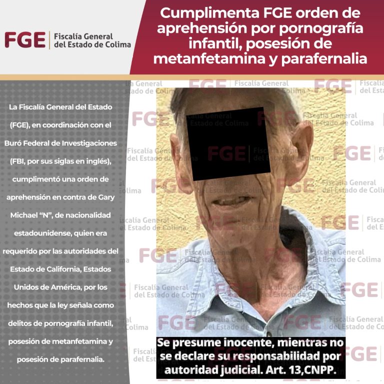 Cumplimenta FGE orden de aprehensión por pornografía infantil, posesión de metanfetamina y parafernalia