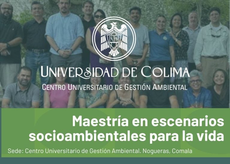 Invitan a Maestría en Escenarios Socioambientales para la Vida