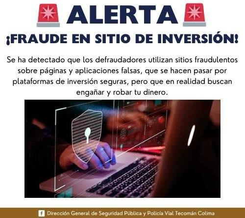 Autoridades de Tecomán emiten alerta por fraudes en páginas de inversiones