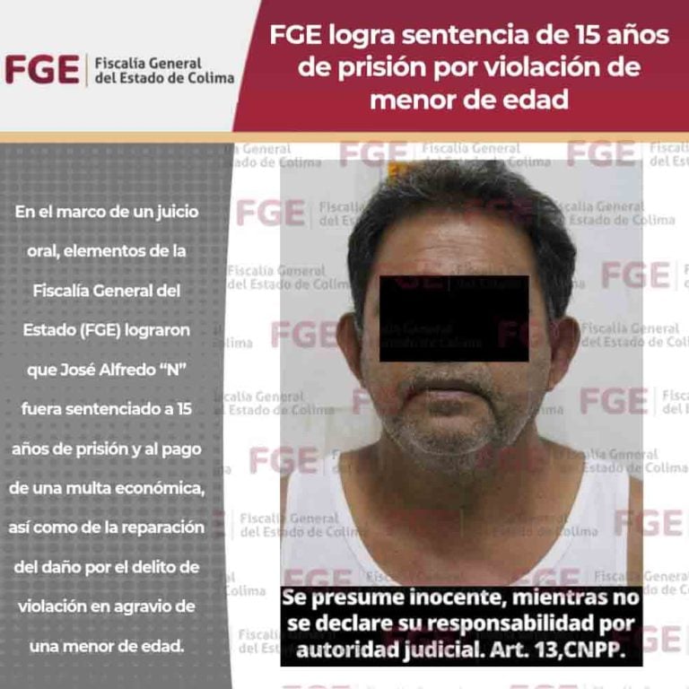 FGE logra sentencia de 15 años de prisión por violación de menor de edad