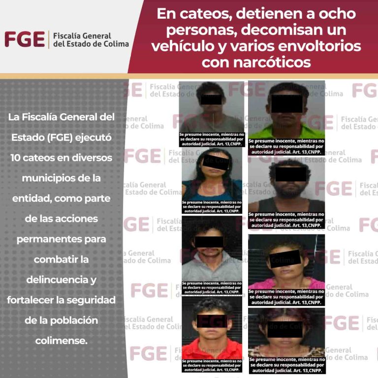En cateos, detienen a ocho personas, decomisan un vehículo  y varios envoltorios con narcóticos