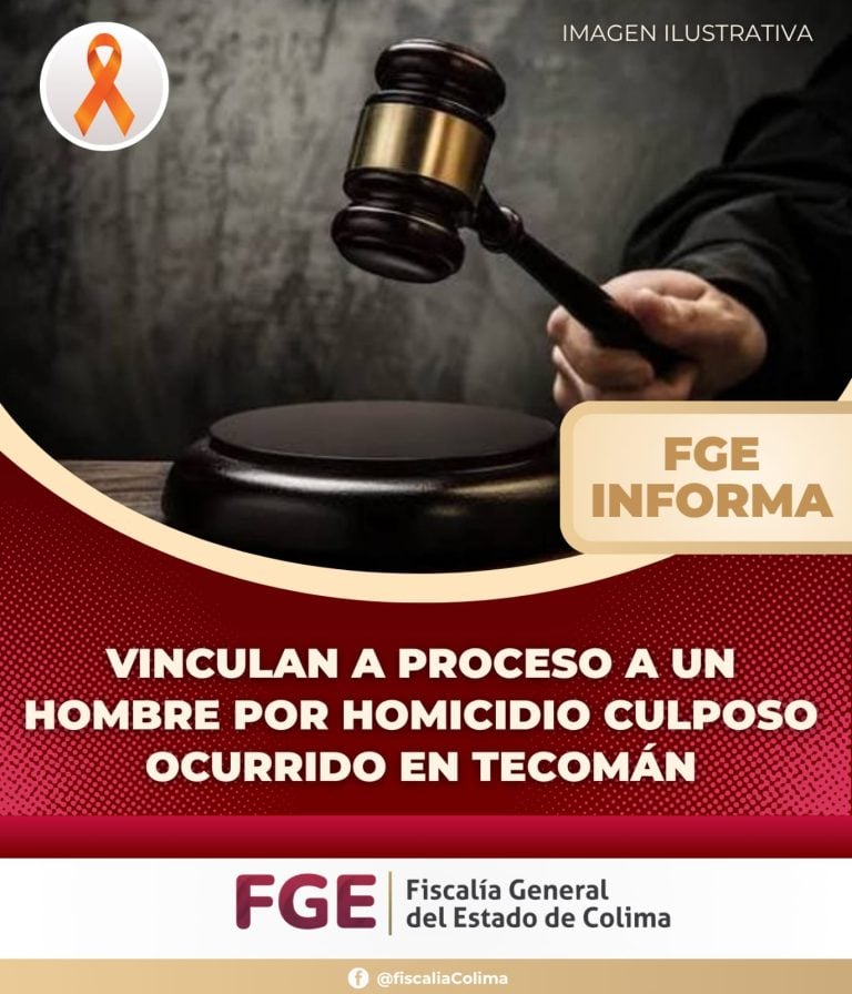 Vinculan a proceso a un hombre por homicidio culposo ocurrido en Tecomán