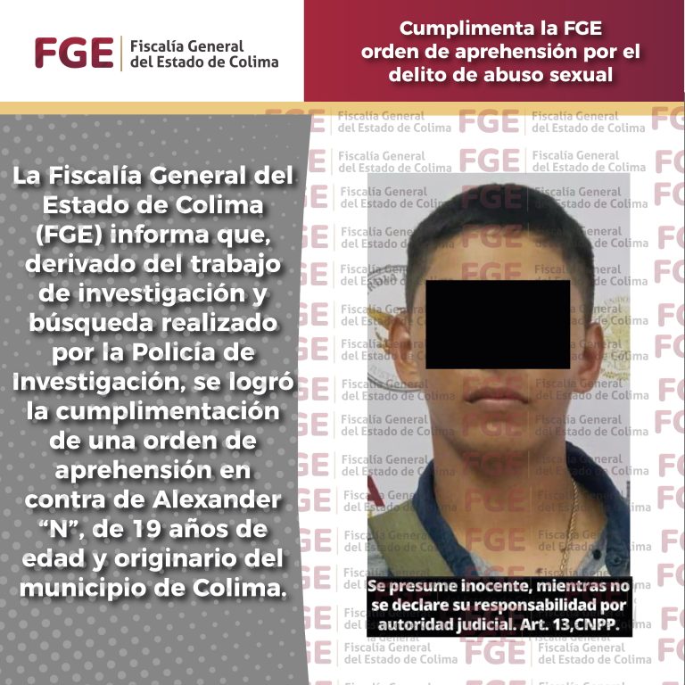 Cumplimenta la FGE orden de aprehensión por el delito de abuso sexual