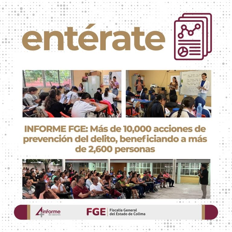 INFORME FGE: Más de 10,000 acciones de prevención del delito, beneficiando a más de 2,600 personas