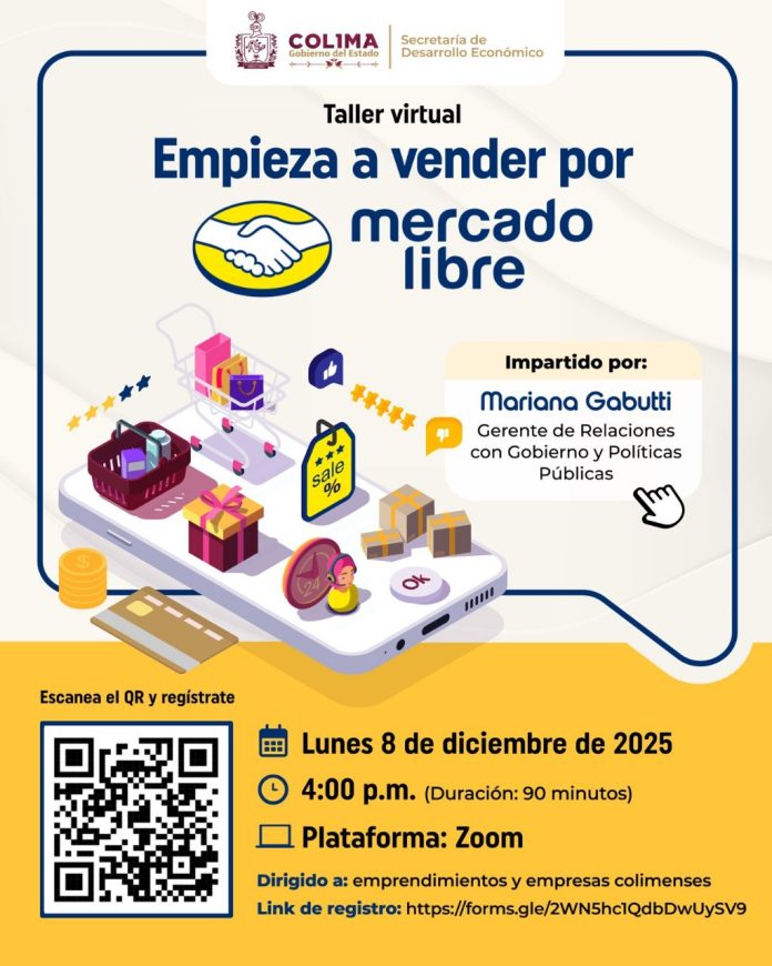 Gobierno del Estado de Colima impulsa a personas emprendedoras para iniciar ventas en Mercado Libre