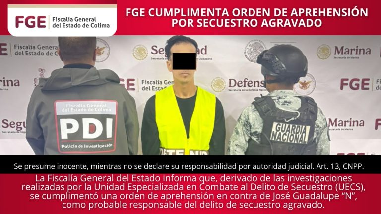 FGE cumplimenta orden de aprehensión por secuestro agravado
