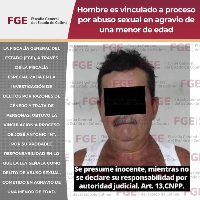 Hombre es vinculado a proceso por abuso sexual en agravio de una menor de edad