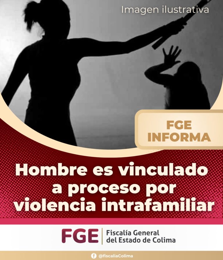 Hombre es vinculado a proceso por violencia intrafamiliar