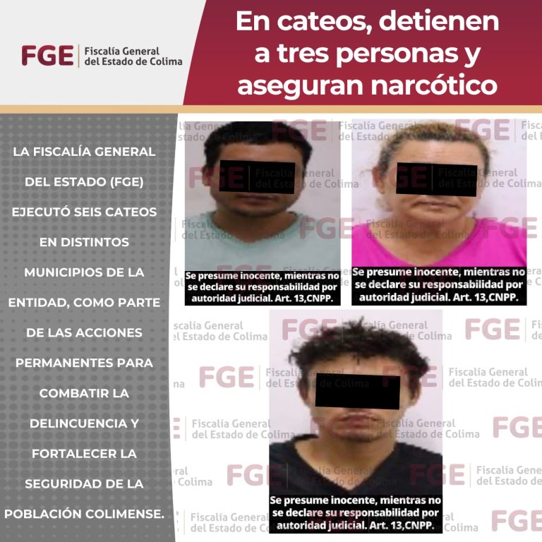 En cateos detienen a tres personas y aseguran narcótico
