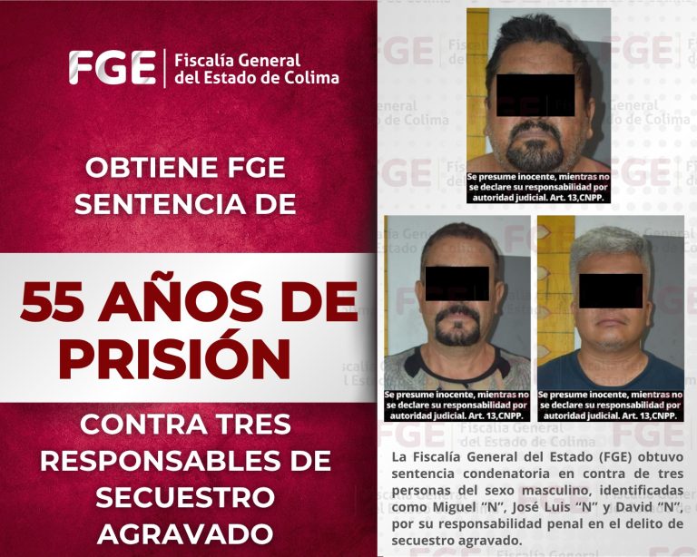 Obtiene FGE sentencia de 55 años de prisión contra tres responsables de secuestro agravado