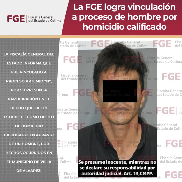 La FGE logra vinculación a proceso de hombre por homicidio calificado