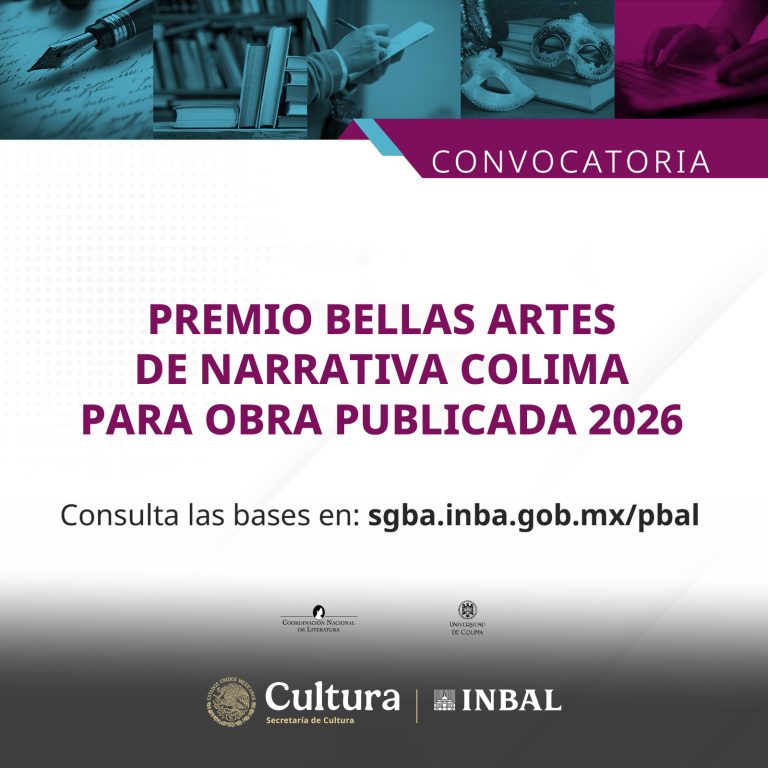 Abierta, convocatoria del Premio Bellas Artes de Narrativa Colima para Obra Publicada 2026