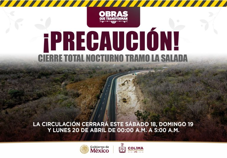 Seidum anuncia cierre total nocturno en autopista Colima-Manzanillo este sábado, domingo y lunes