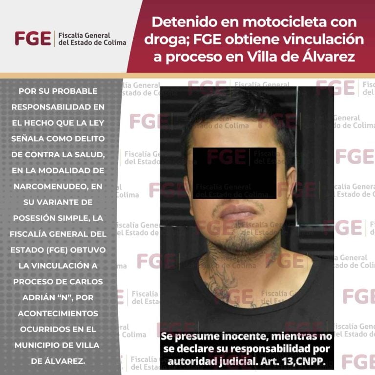 Detenido en motocicleta con droga; FGE obtiene vinculación a proceso en Villa de Álvarez