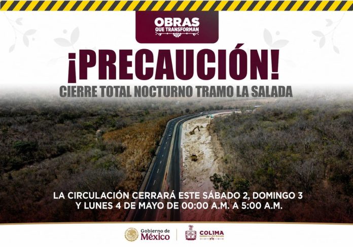 Seidum Colima anuncia cierre total nocturno en autopista Colima-Manzanillo este sábado, domingo y lunes