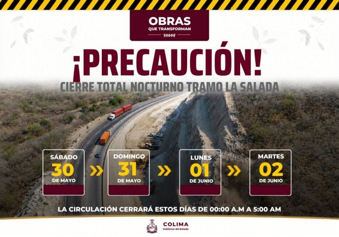 Seidum Colima informa cierre total nocturno en 'La Salada' este sábado, domingo, lunes y martes