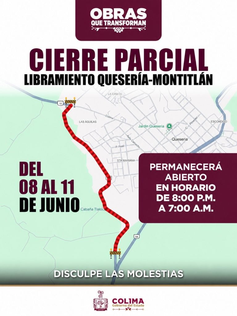 Alerta Seidum Colima por cierre parcial del libramiento Quesería-Montitlán, a partir de hoy y hasta el jueves