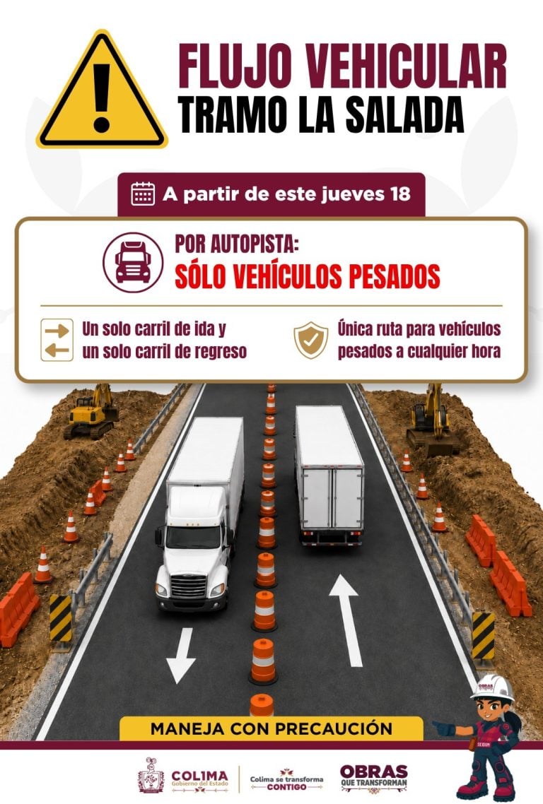 Seidum Colima informa ajustes a la circulación en el tramo ‘La Salada’, a partir de este jueves 18