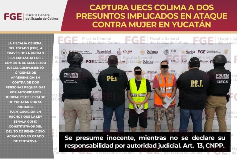 Captura UECS Colima a dos presuntos implicados en ataque contra mujer en Yucatán