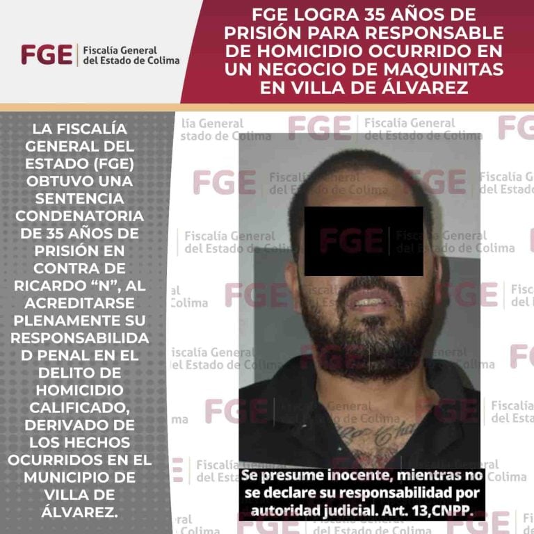 FGE logra 35 años de prisión para responsable de homicidio ocurrido en un negocio de maquinitas en Villa de Álvarez