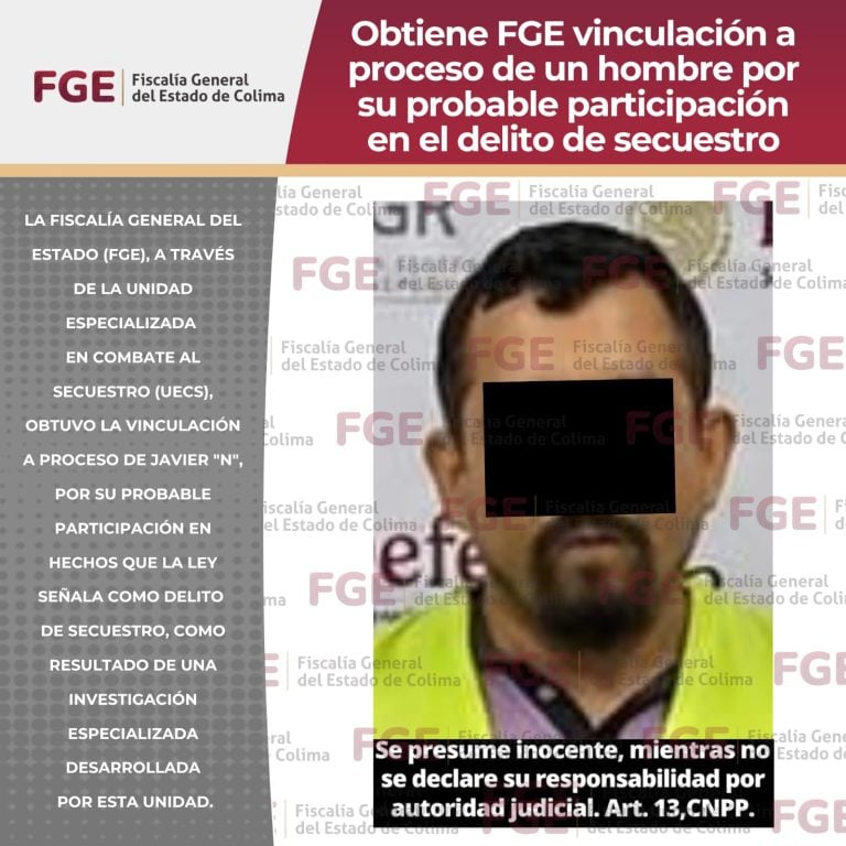Obtiene FGE vinculación a proceso de un hombre por su probable participación en el delito de secuestro