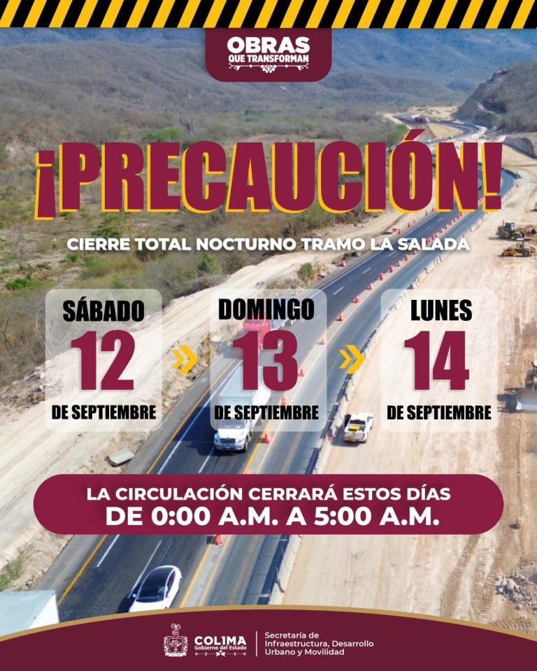 Seidum Colima alerta sobre cierre total nocturno en ‘La Salada’ este sábado, domingo y lunes