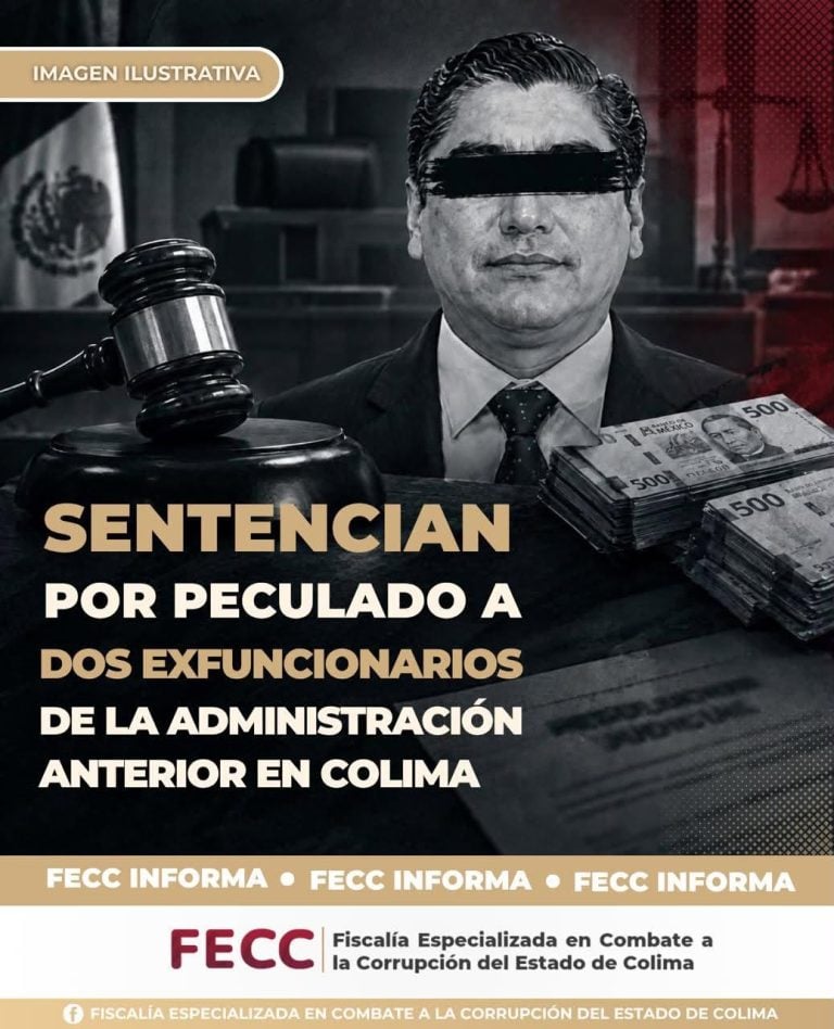 Sentencian por peculado a dos exfuncionarios de la administración anterior en Colima