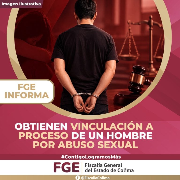 Obtiene FGE vinculación a proceso de un hombre por abuso sexual