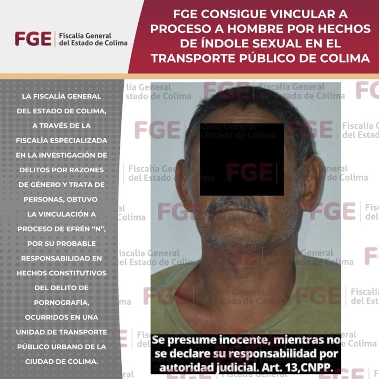 FGE consigue vincular a proceso a hombre por hechos de índole sexual en el transporte público de Colima